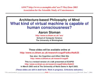 What kind of virtual machine is capable of  human consciousness?  Aaron Sloman