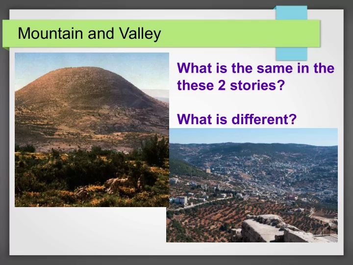 mountain and valley