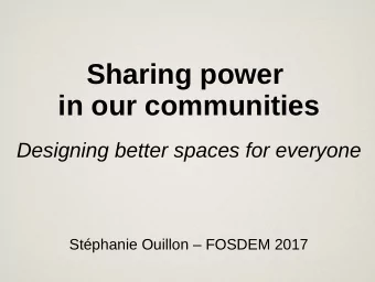 Sharing power  in our communities  Designing better spaces for everyone  Stphanie Ouillon