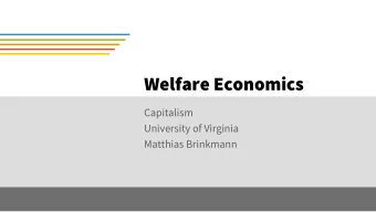 Welfare Economics  Capitalism  University of Virginia  Matthias Brinkmann  Results of Student