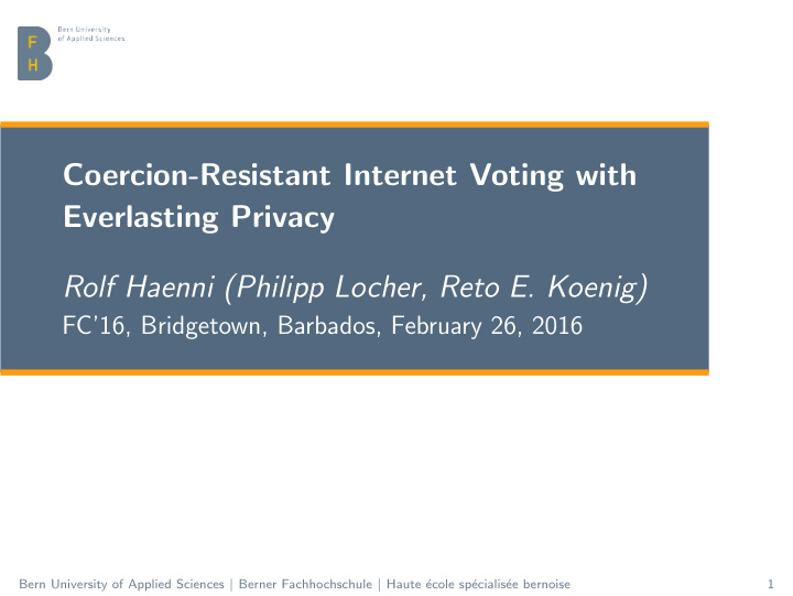 coercion resistant internet voting with everlasting