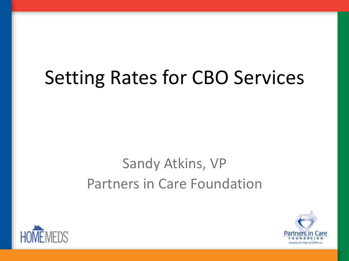 setting rates for cbo services