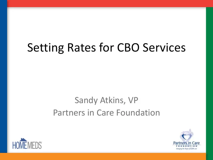 setting rates for cbo services