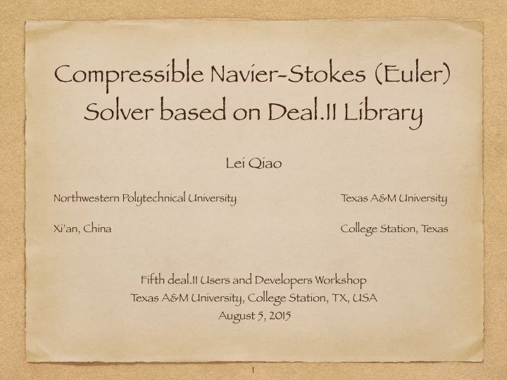 compressible navier stokes euler solver based on deal ii