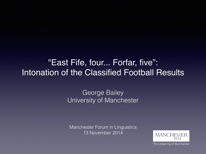 east fife four forfar five intonation of the classified