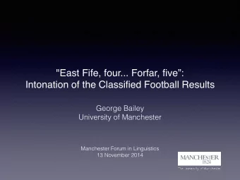 &quot;East Fife, four... Forfar, five:  Intonation of the Classified Football Results  George