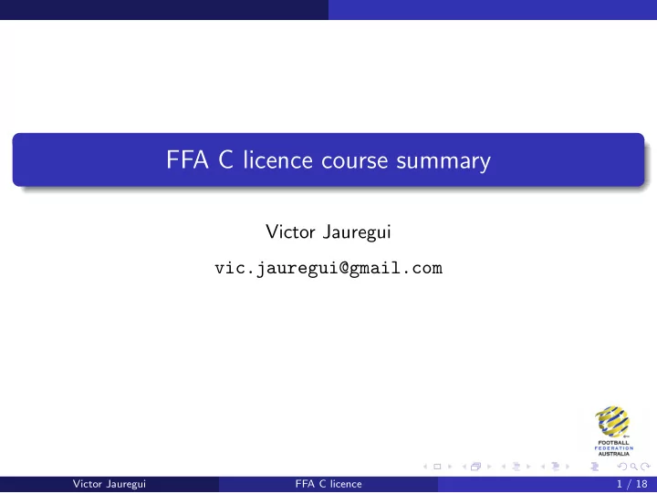 ffa c licence course summary