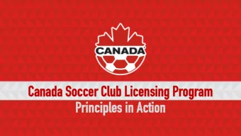 Ca  Canada S  Soccer Clu  r Club L  Lic  icensin  ing Pr  Program  Prin  Princip  iple  les in  in