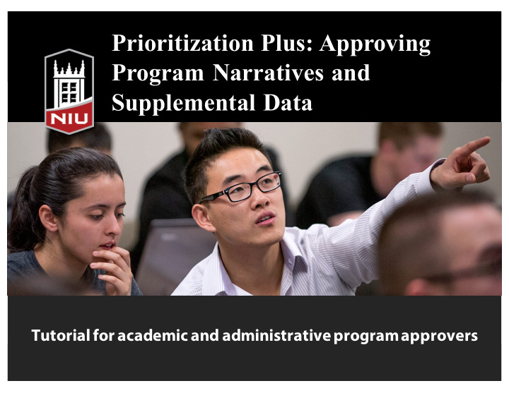 prioritization plus approving program narratives and