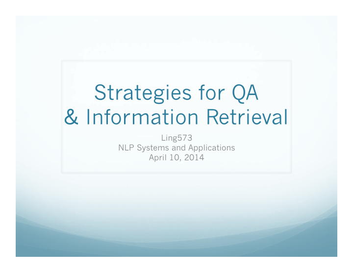 strategies for qa information retrieval