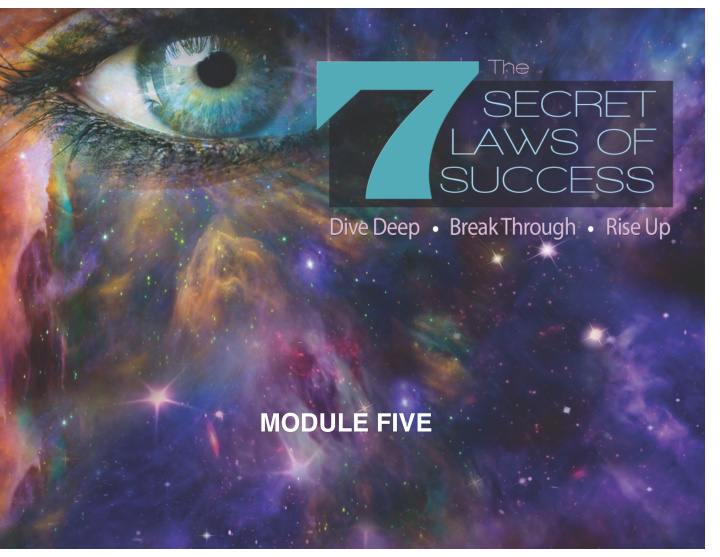 module five the law of attraction is the most powerful