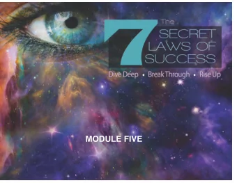 MODULE FIVE  The Law Of Attraction  is the most powerful law of the universe  You can only allow