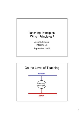 On the Level of Teaching  Heaven  Teaching  Principles  Earth  1  Four Principles   Stepwise
