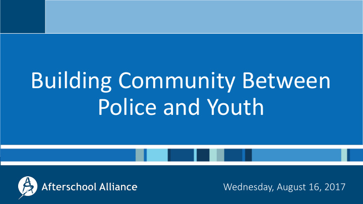 building community between police and youth