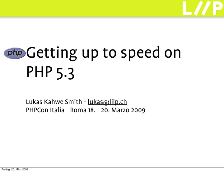 getting up to speed on php 5 3
