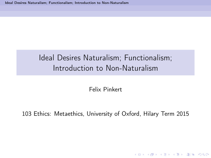 ideal desires naturalism functionalism introduction to