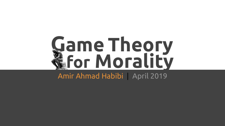 how can game theory be used in moral philosophy 2 what we