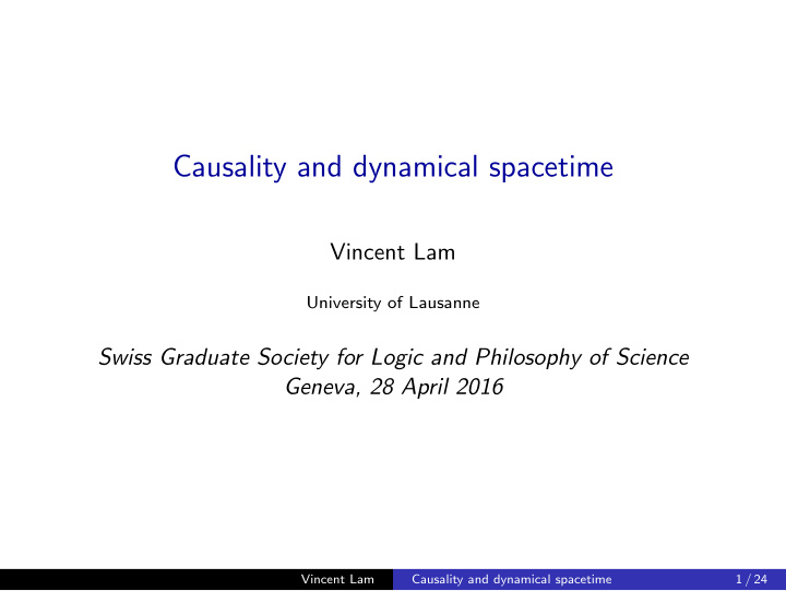 causality and dynamical spacetime