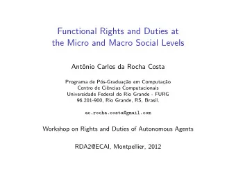 Functional Rights and Duties at  the Micro and Macro Social Levels  Ant  onio Carlos da Rocha