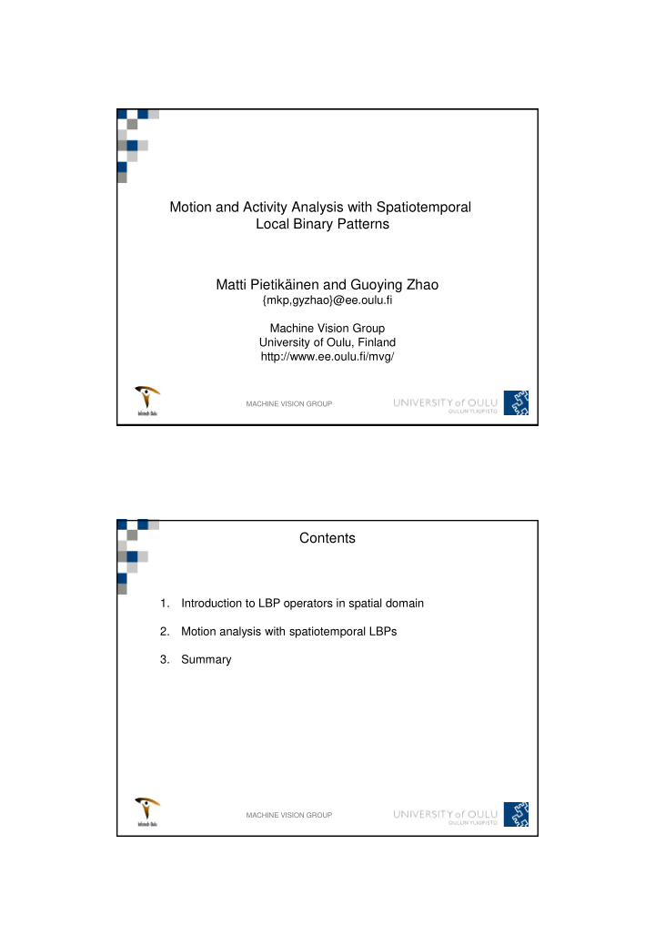 motion and activity analysis with spatiotemporal local