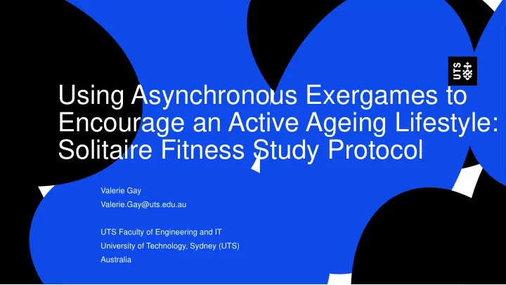 using asynchronous exergames to