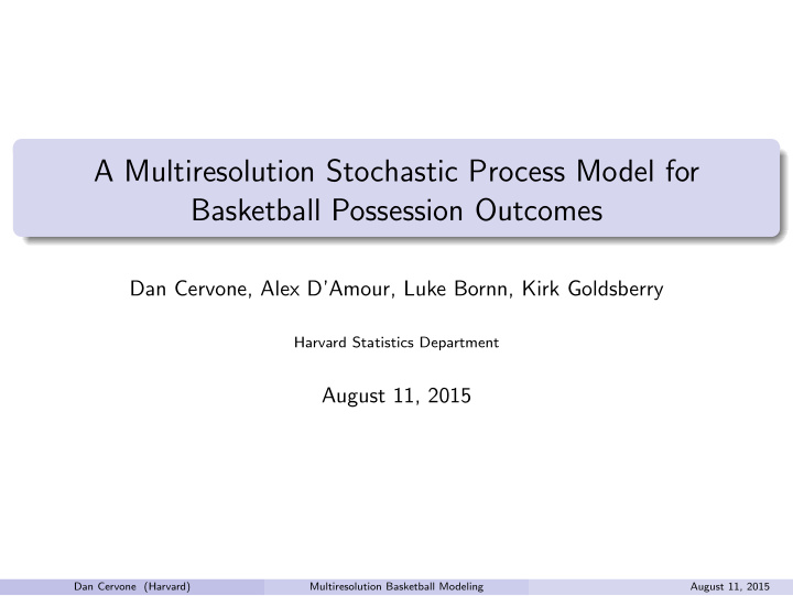 a multiresolution stochastic process model for basketball