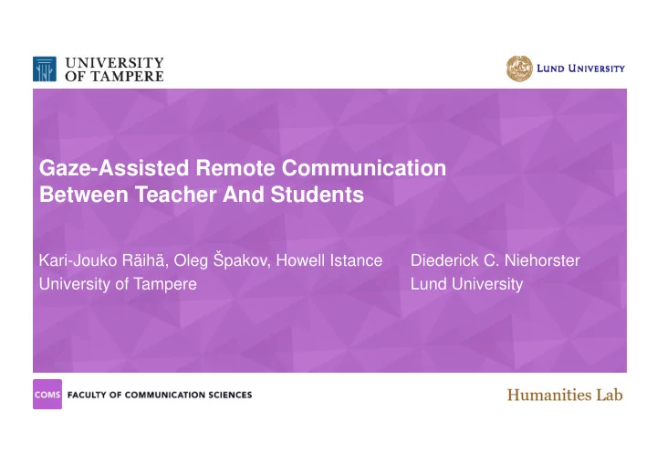 gaze assisted remote communication between teacher and