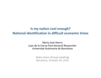 Is my nation cool enough?  National identification in difficult economic times  Mara Jos Hierro