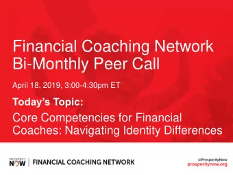 Bi-Monthly Peer Call  April 18, 2019, 3:00-4:30pm ET  Todays Topic:  Core Competencies for
