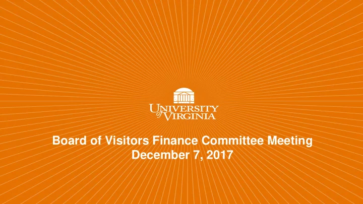 board of visitors finance committee meeting december 7