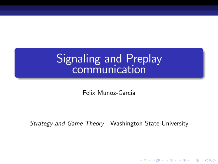signaling and preplay communication