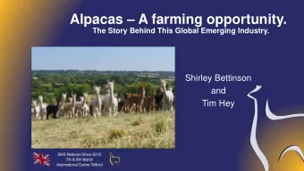 Alpacas  A farming opportunity.  The Story Behind This Global Emerging Industry.  Shirley