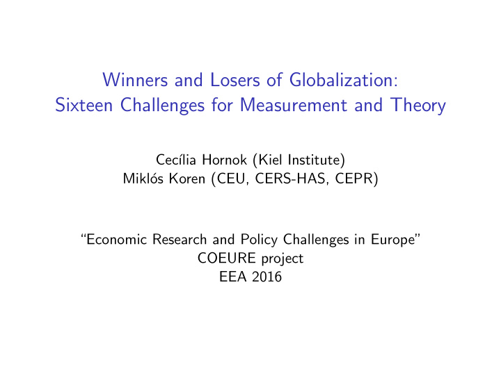 winners and losers of globalization sixteen challenges