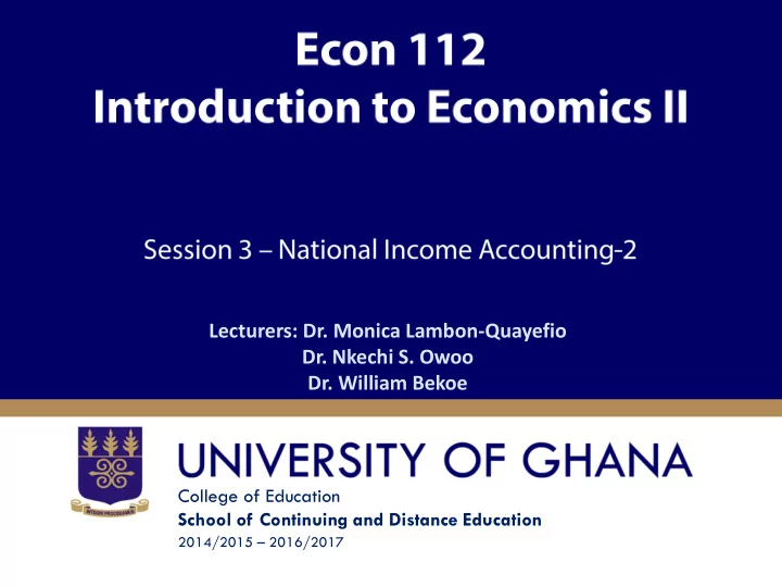 lecturers dr monica lambon quayefio dr nkechi s owoo dr