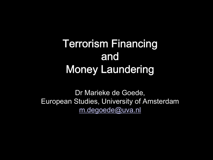 terrorism financing and money laundering