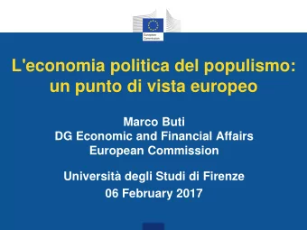 un punto di vista europeo  Marco Buti  DG Economic and Financial Affairs  European Commission