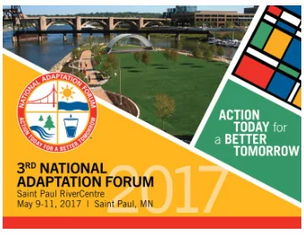 STEERING COMMITTEE MEETING  NATIONAL ADAPTATION FORUM - NAF#2017  May 12, 2016 11:00 a.m. PT / 2:00