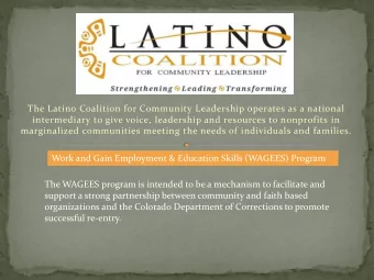 The Latino Coalition for Community Leadership operates as a national  intermediary to give voice,
