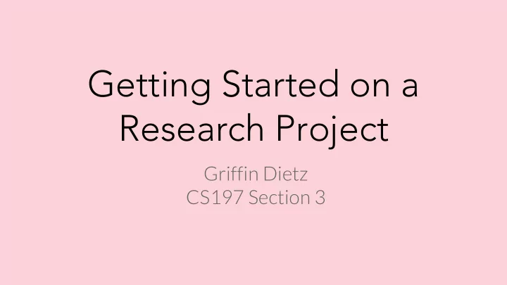 getting started on a research project