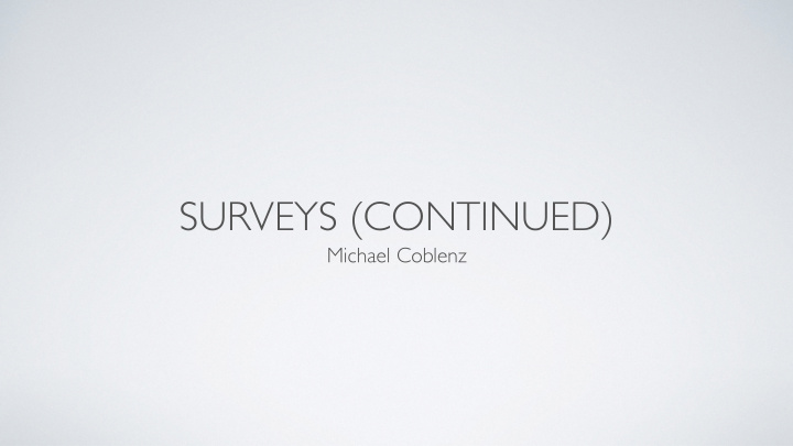 surveys continued