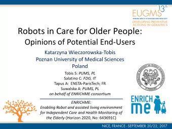Poland Tobis S: PUMS, PL Salatino C: FDG, IT  Tapus A:  ENSTA-ParisTech; FR Suwalska A: PUMS, PL