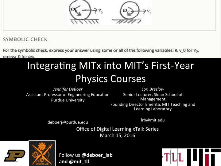 integra ng mitx into mit s first year physics courses