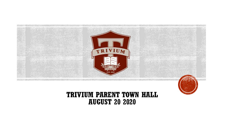 trivium parent town hall