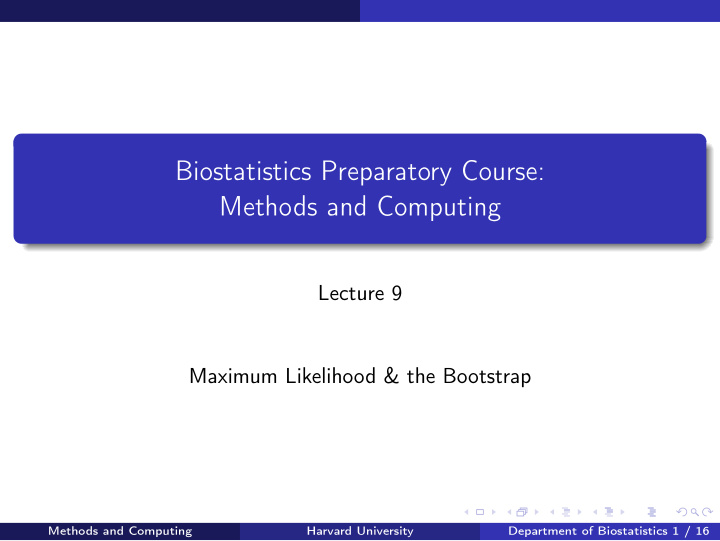 biostatistics preparatory course methods and computing