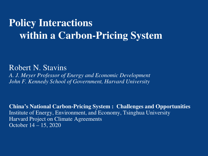 policy interactions within a carbon pricing system
