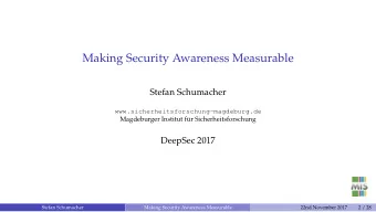 Making Security Awareness Measurable  Stefan Schumacher  www.sicherheitsforschung-magdeburg.de