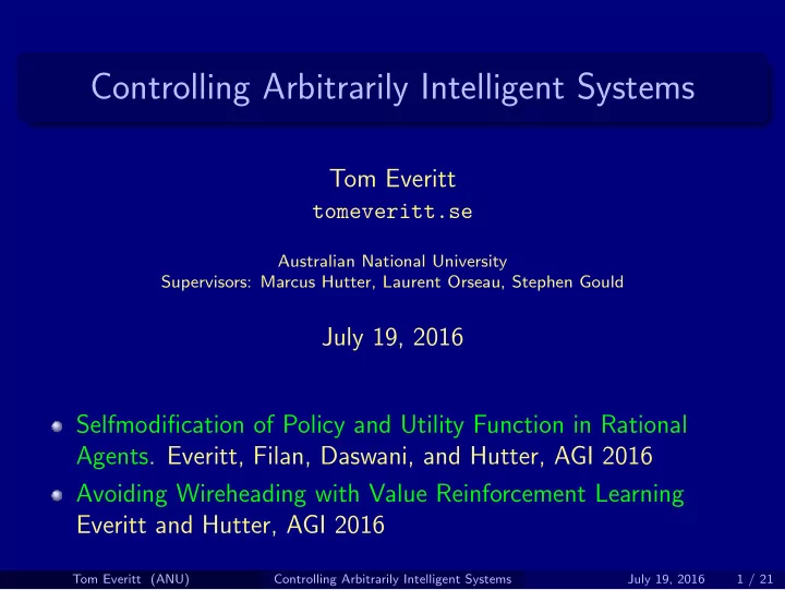controlling arbitrarily intelligent systems