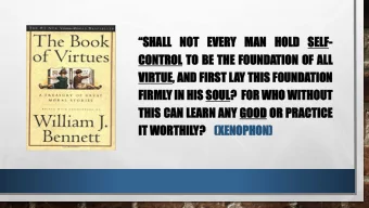 SHALL NOT  NOT EVERY  EVERY MAN  MAN HOLD  HOLD SELF  ELF-  CONTRO  CONTROL TO  TO BE  BE THE