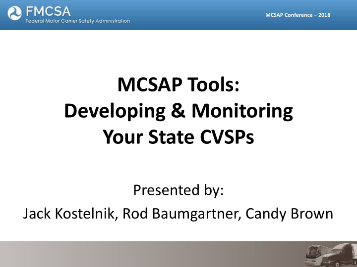 mcsap tools developing amp monitoring your state cvsps