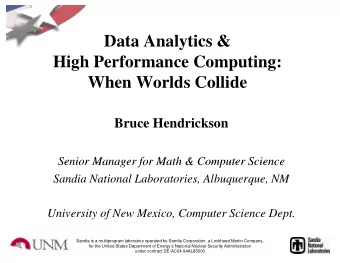 D t A  Data Analytics &amp;  l ti  &amp;  High Performance Computing:  g  p  g  When Worlds Collide
